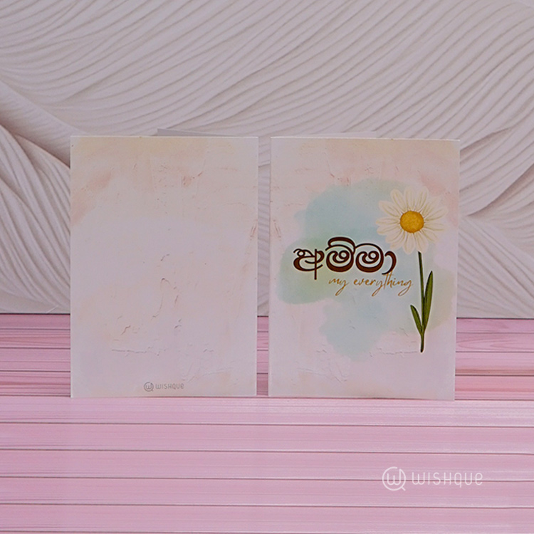 Amma My Everything Greeting Card