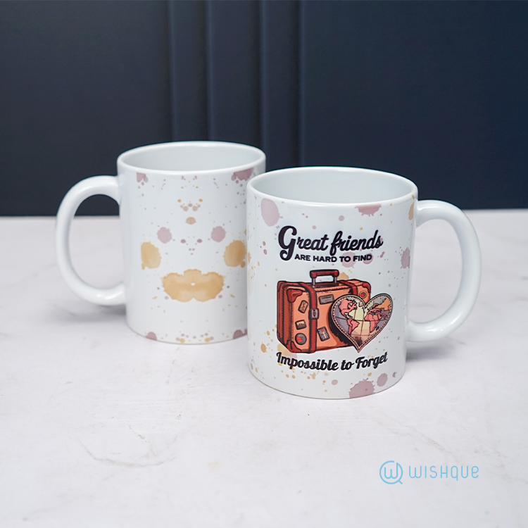 Great Friends Are Hard To Find Printed Mug