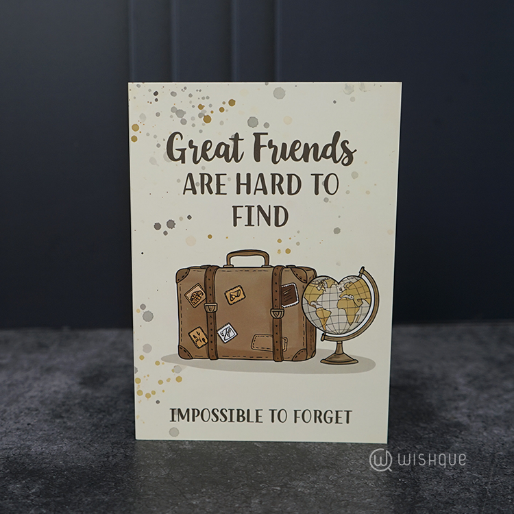Great Friends Are Hard To Find Greeting Card
