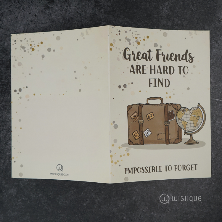 Great Friends Are Hard To Find Greeting Card