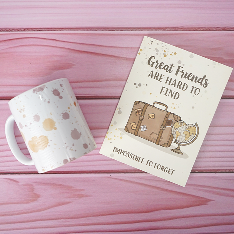 Great Friends Are Hard To Find Printed Mug & Greeting Card
