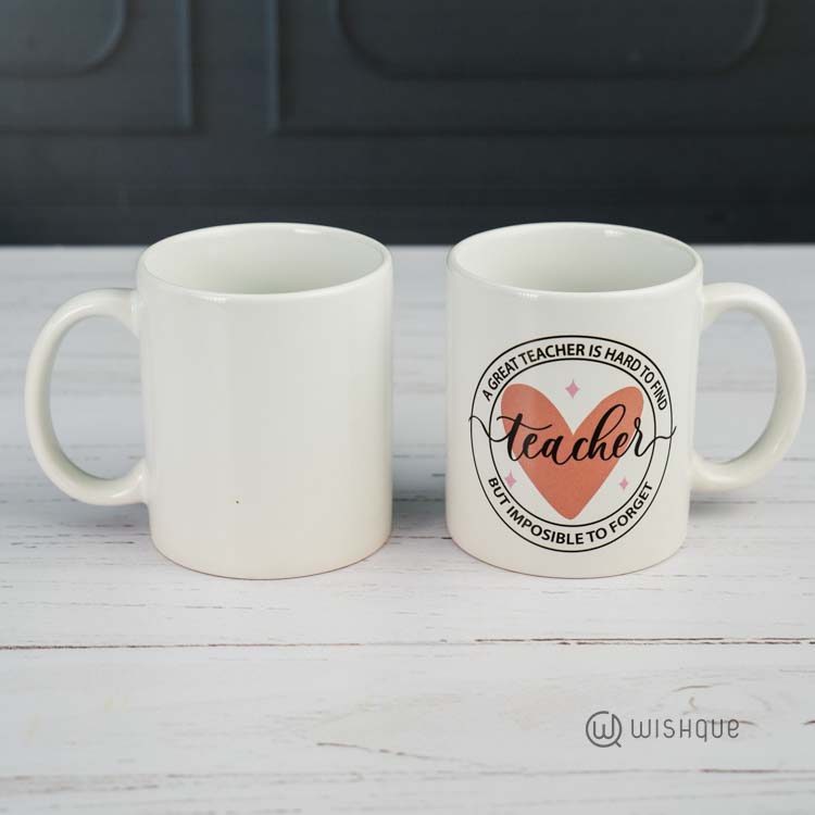 A Great Teacher's Hard To Find Printed Mug