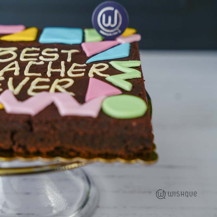 Best Teacher Ever Brownie Cake