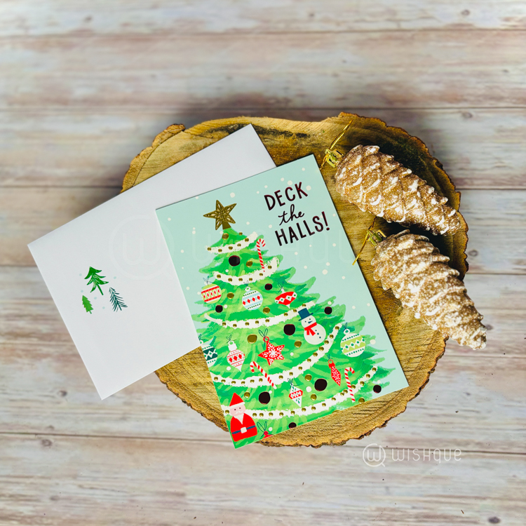 Deck The Halls Greeting Card