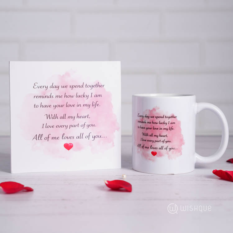 All Of Me LOVE All Of You Greeting Card & Printed Mug