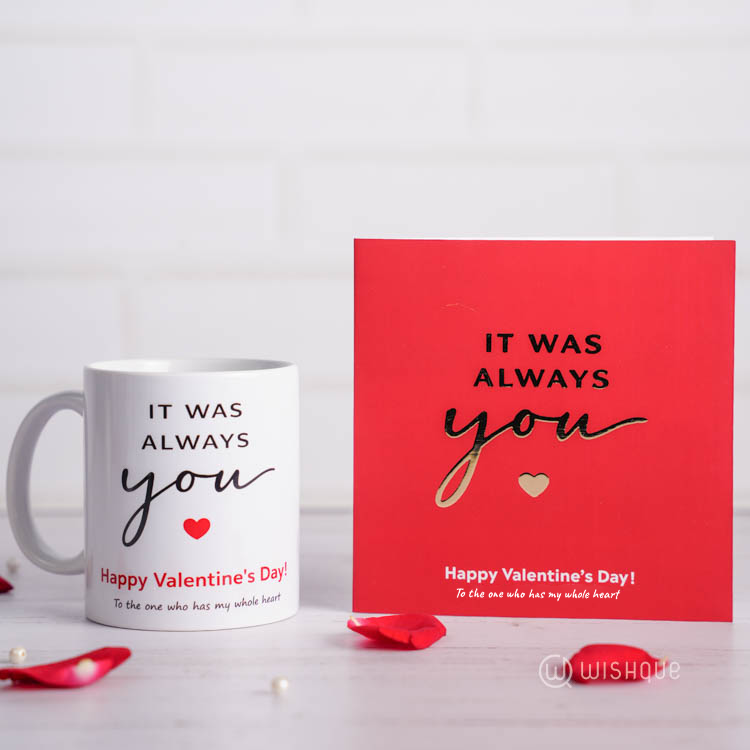 It Was Always You Greeting Card & Printed Mug