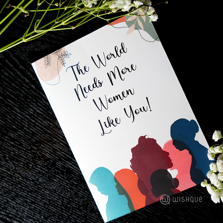 The World Needs More Women's Like You Greeting Card