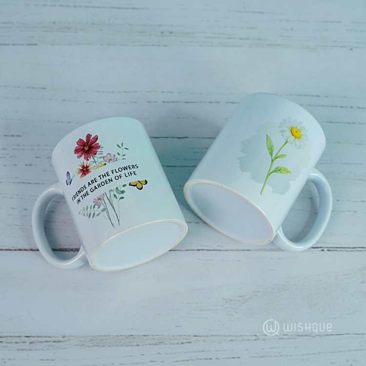 Friends Are The Flowers In The Garden Of Life Printed Mug