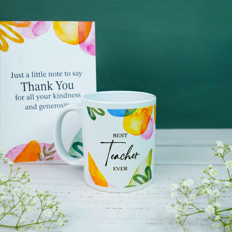 Best Teacher Ever Greeting Card & Printed Mug